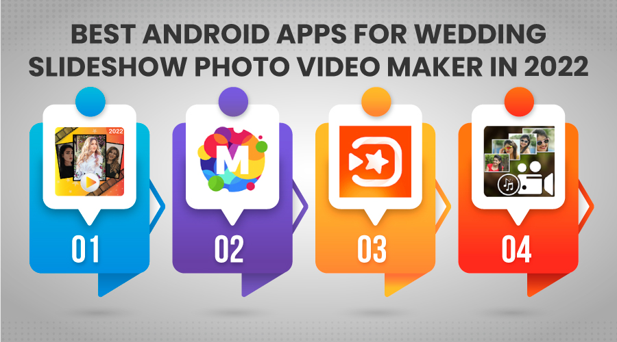 Best Android Apps for wedding slideshow photo video maker 2022