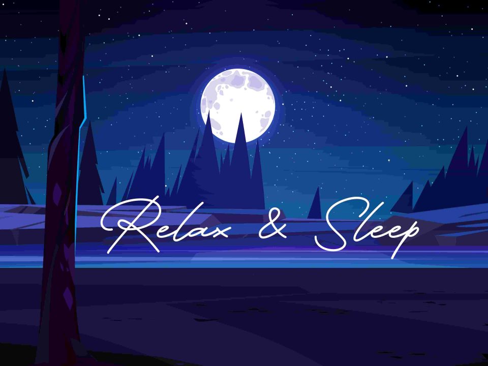 Relax and Sleep